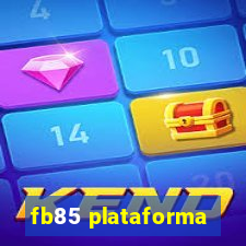 fb85 plataforma